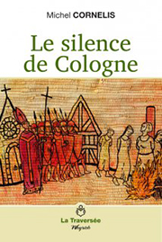 Le silence de Cologne