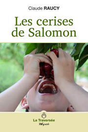 Les cerises de Salomon